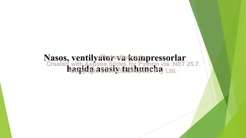 Nasos, ventilyator va kompressorlar haqida asosiy tushuncha