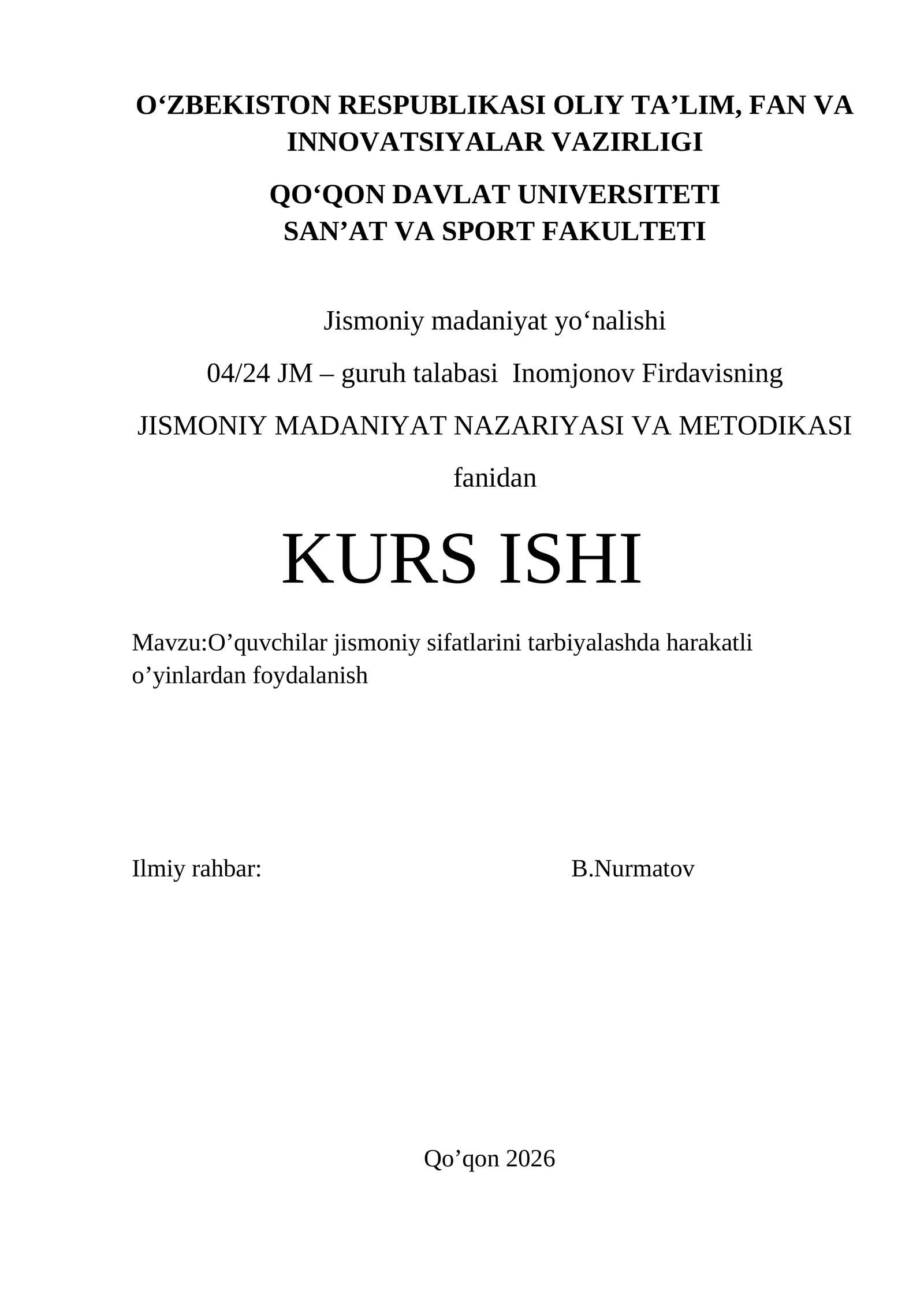 O’quvchilar jismoniy sifatlarini tarbiyalashda harakatli o’yinlardan foydalanish