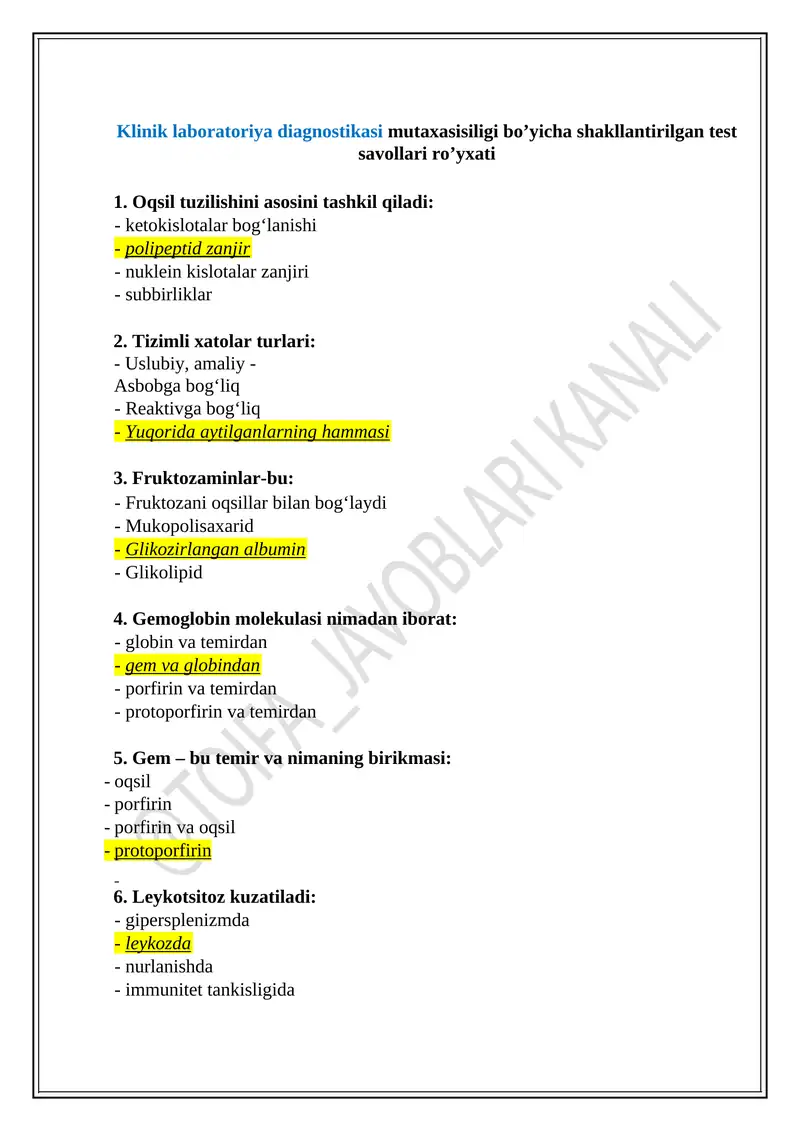 Klinik laboratoriya diagnostikasi mutaxasisiligi bo’yicha shakllantirilgan test savollari ro’yxati