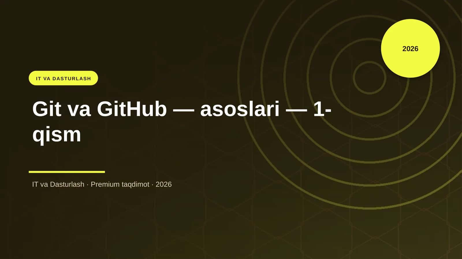 Git va GitHub — asoslari — 1-qism