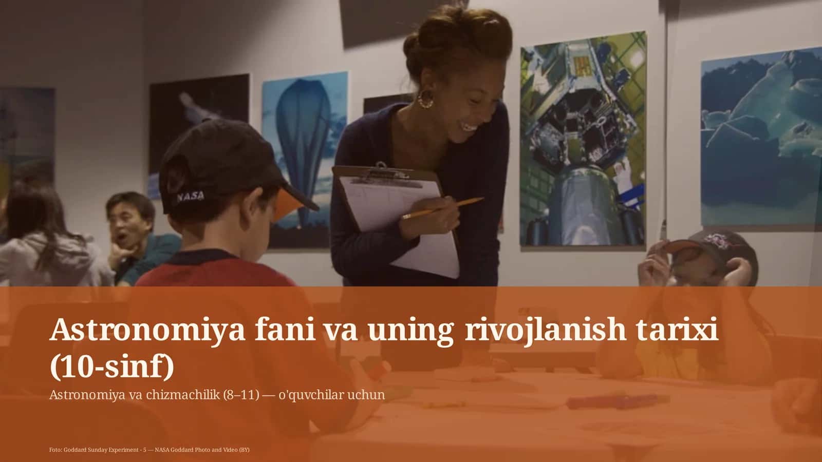 Astronomiya fani va uning rivojlanish tarixi (10-sinf)