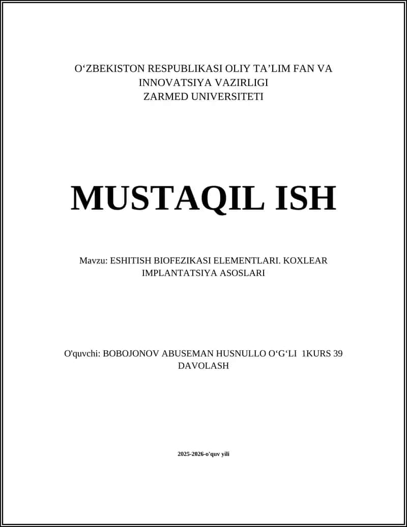 ESHITISH BIOFEZIKASI ELEMENTLARI. KOXLEAR IMPLANTATSIYA ASOSLARI