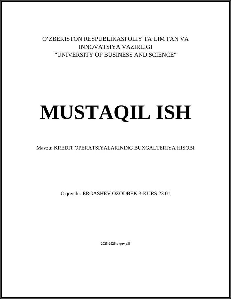 KREDIT OPERATSIYALARINING BUXGALTERIYA HISOBI