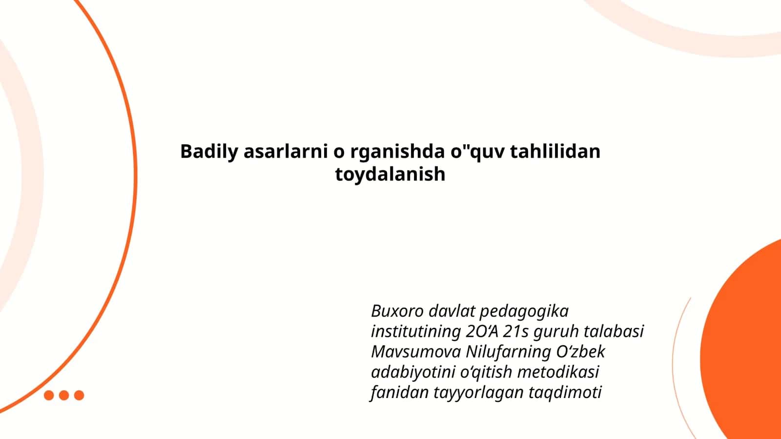 Buxoro davlat pedagogika instituti o‘zbek adabiyotini o‘qitish metodikasi