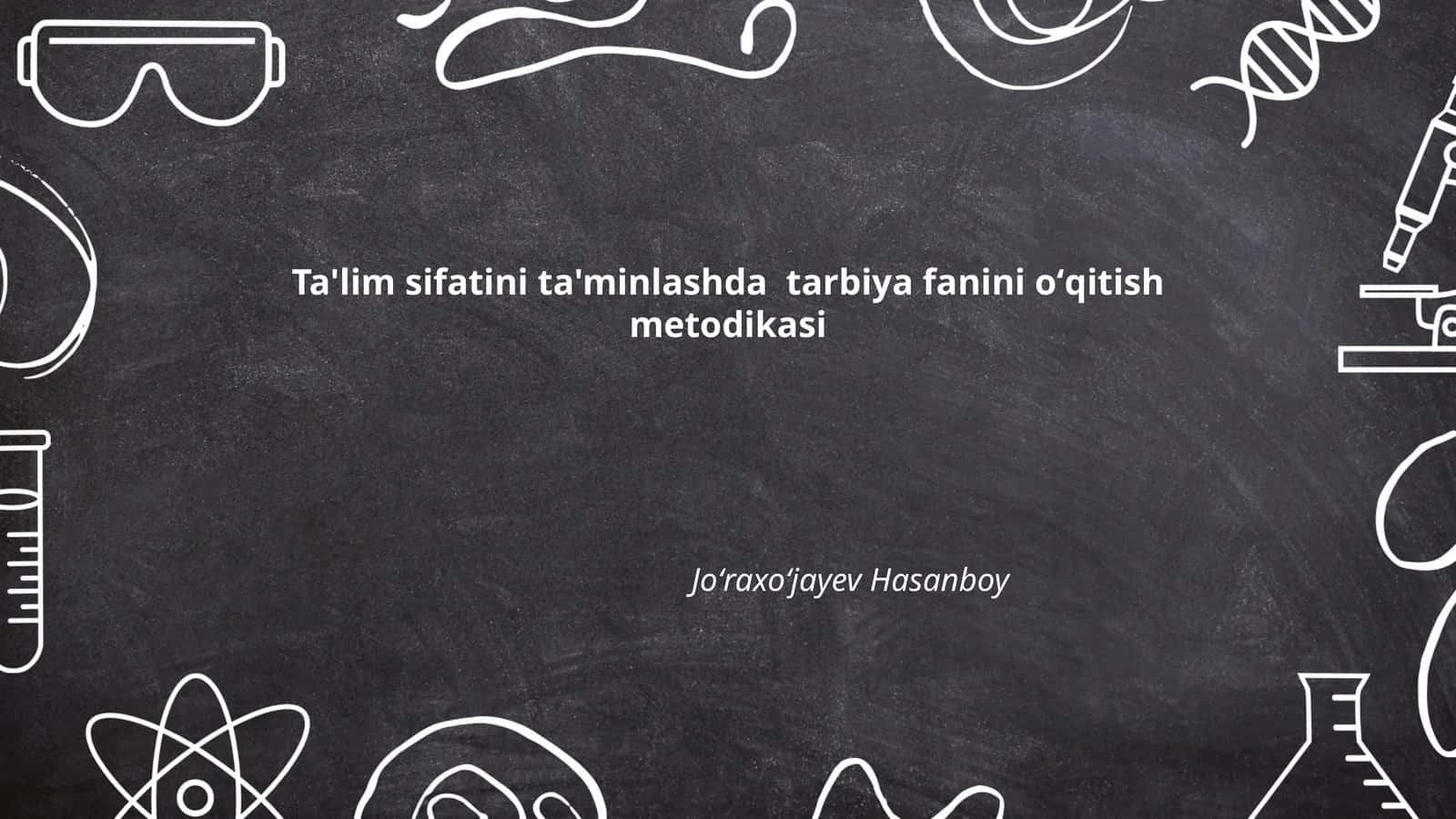 Tarbiya fanini oʻqitish metodikasi