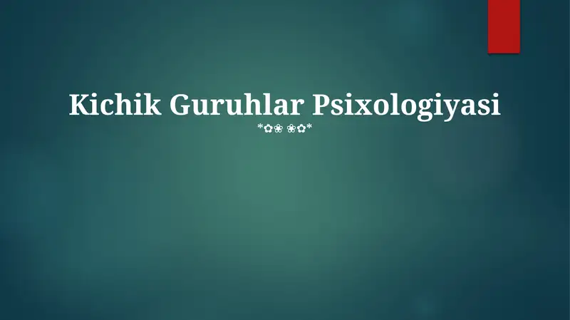 Kichik Guruhlar Psixologiyasi