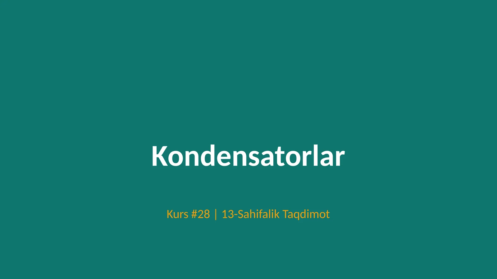 Kondensatorlar