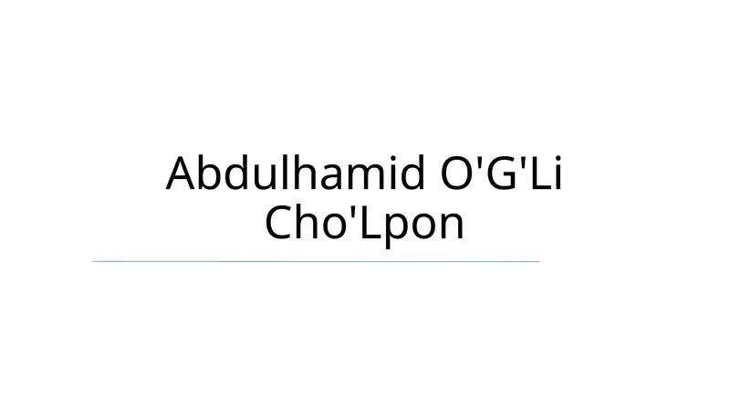 Abdulhamid O'G'Li Cho'Lpon