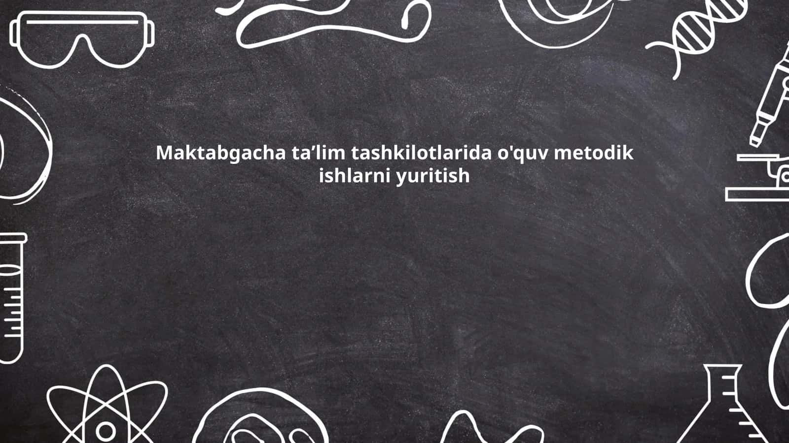 O‘quv metodik ishlarni yuritish