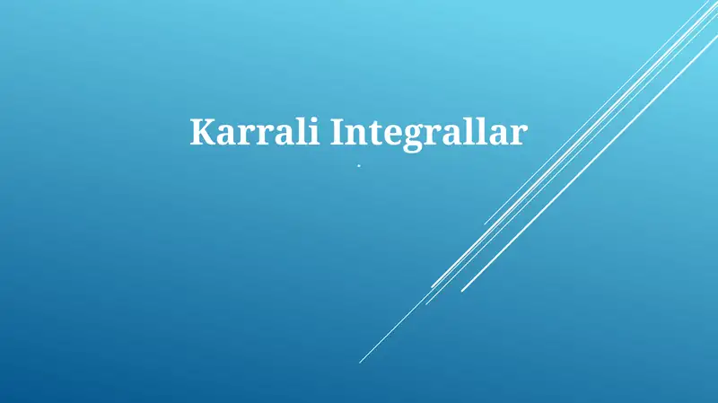 Karrali Integrallar