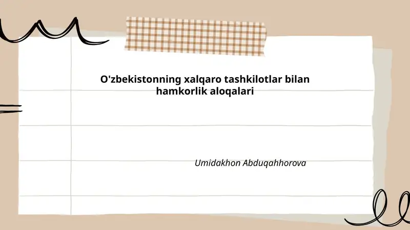 O'zbekistonning xalqaro tashkilotlar bilan hamkorlik aloqalari