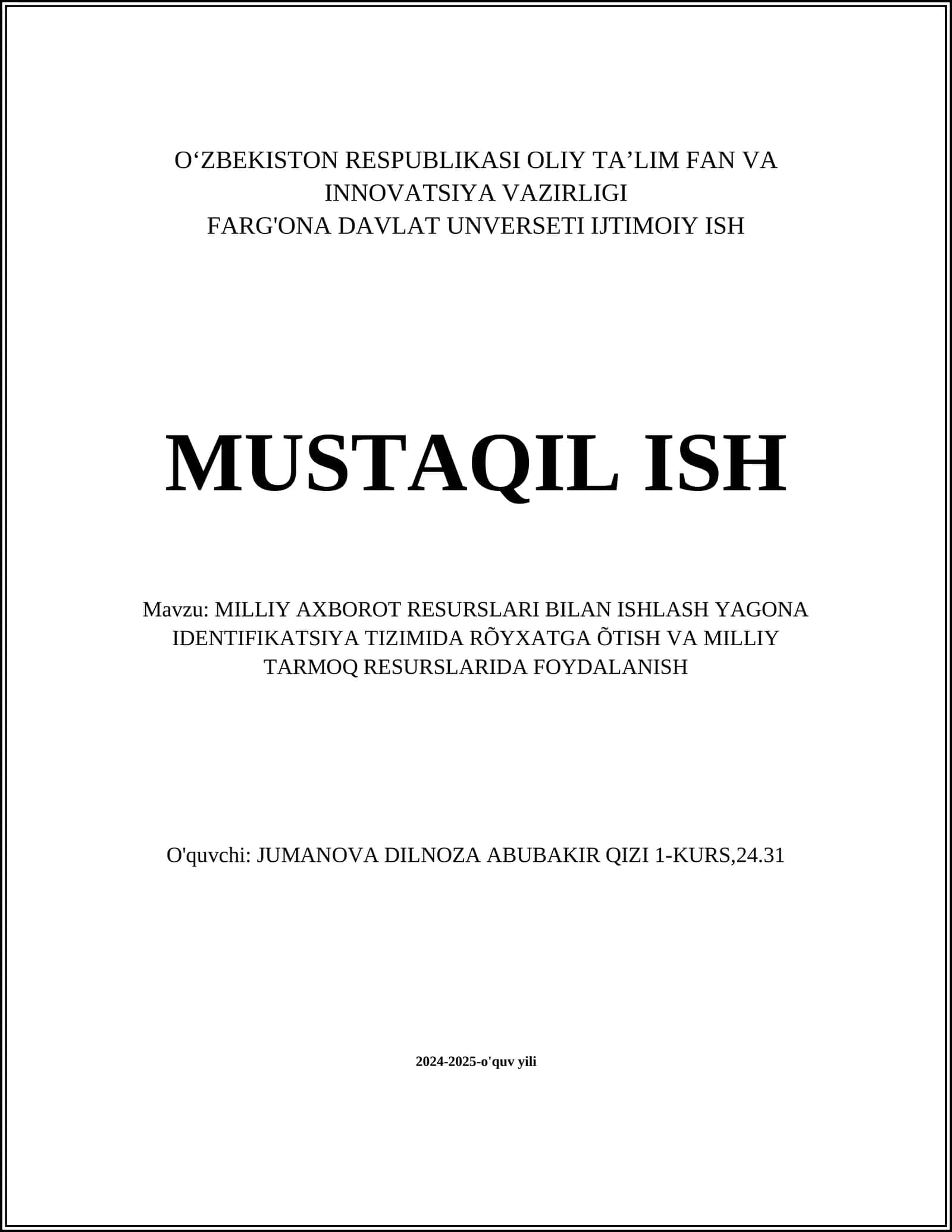 Milliy axborot resurslari bilan ishlash yagona identifikatsiya tizimida rõyxatga õtish va milliy tarmoq resurslarida foydalanish