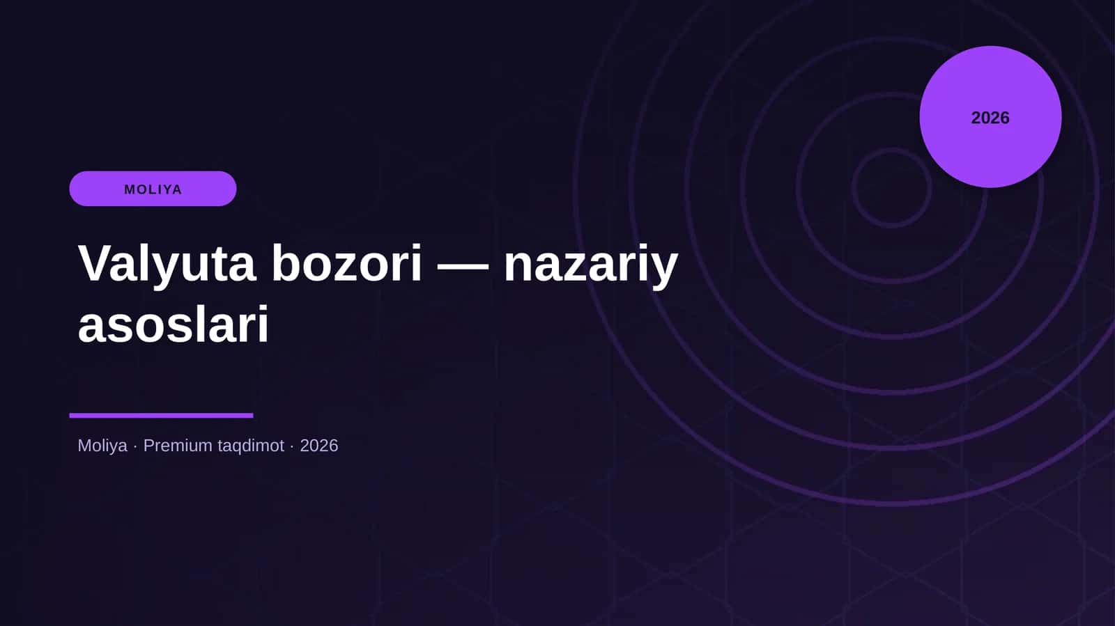 Valyuta bozori — nazariy asoslari