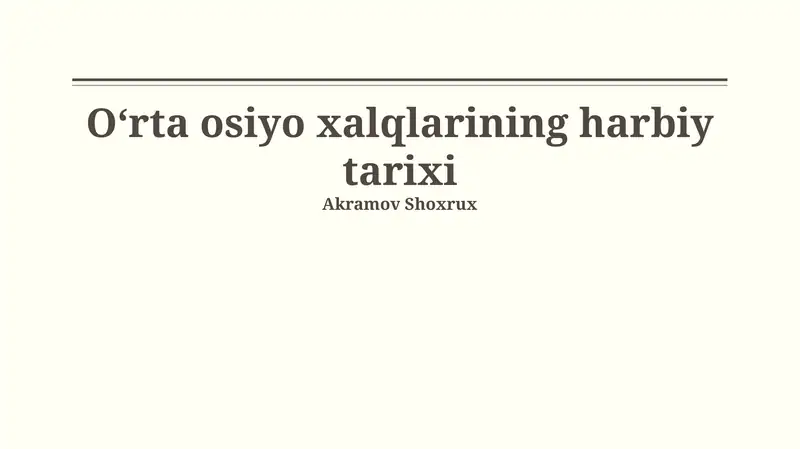 Markaziy Osiyo Xalqlarining Harbiy Tarixi