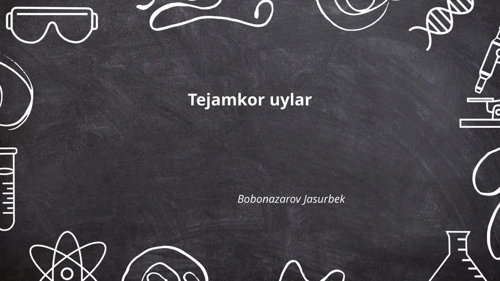 Tejamkor uylar