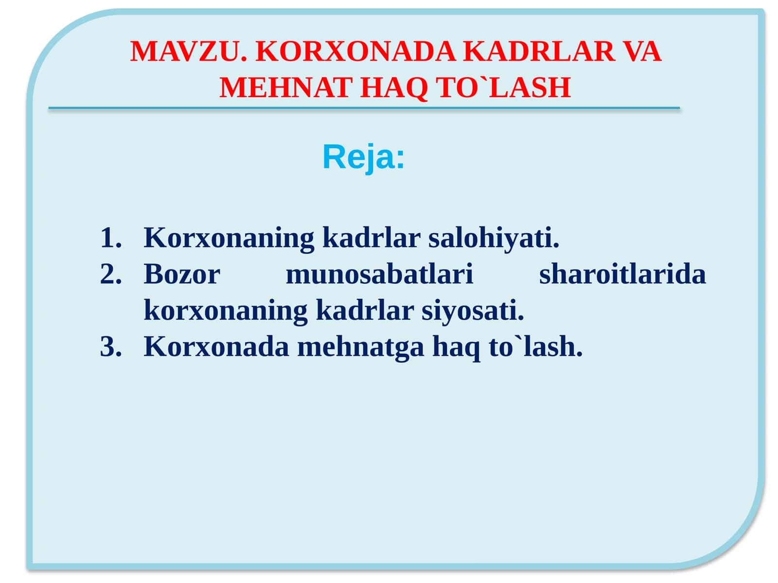Korxona kadrlari va mehnat haq to'lash