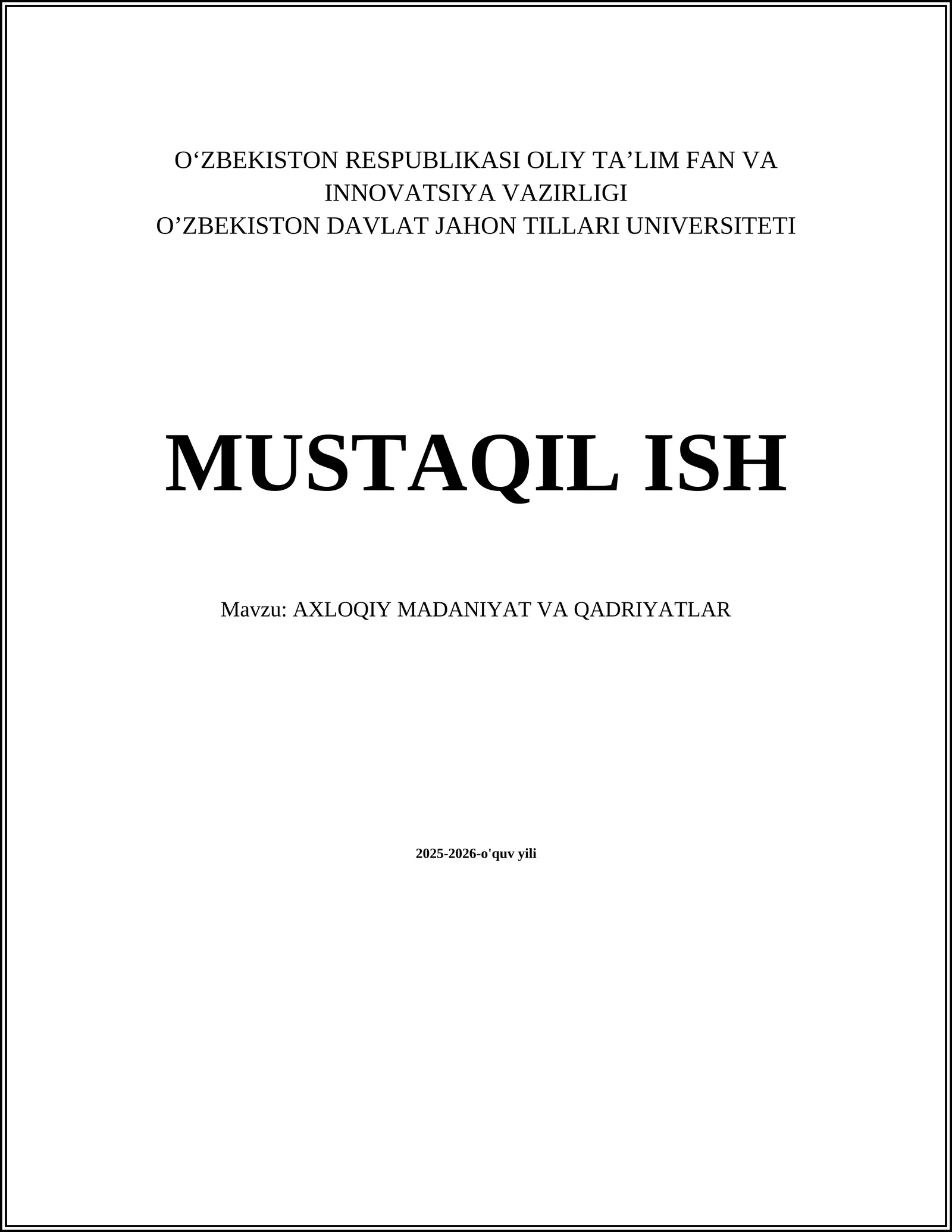 AXLOQIY MADANIYAT VA QADRIYATLAR