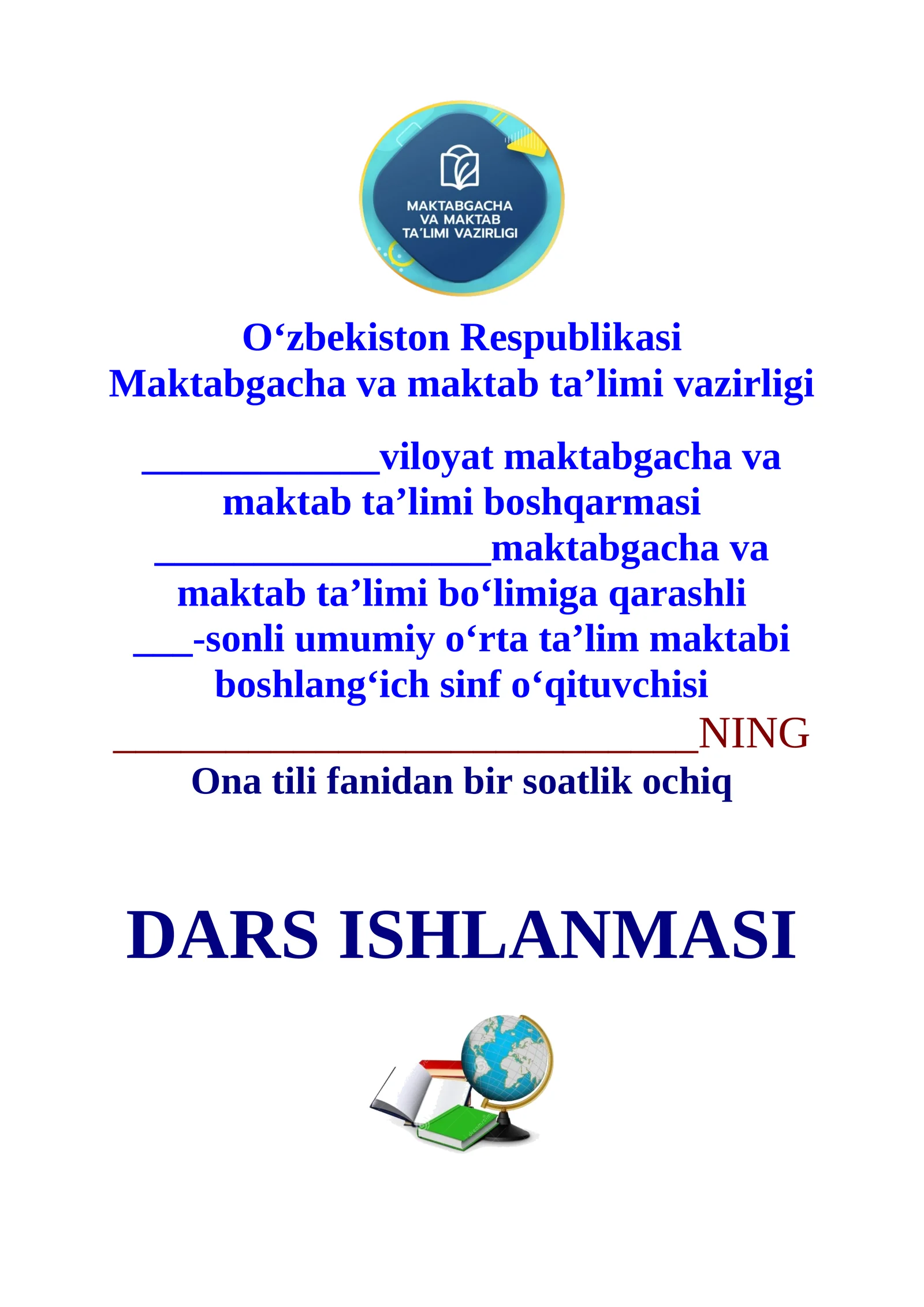 4-sinf Ona tili fanidan Fe'l so'z turkumi 4-chorak dars ishlanmasi