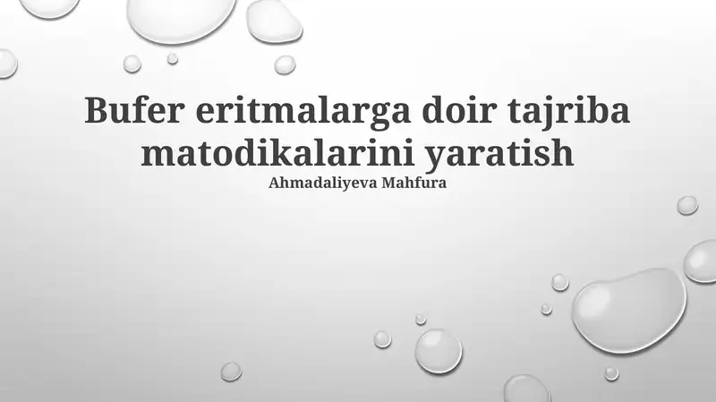 Buffer Eritmalarga Doir Tajriba Matodikalarini Yaratish