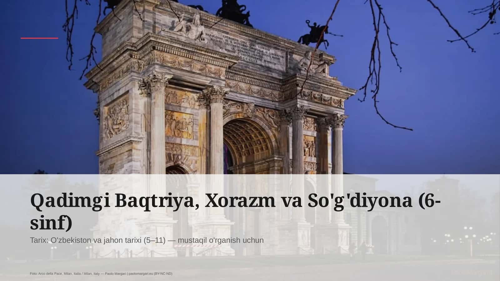 Qadimgi Baqtriya, Xorazm va So'g'diyona (6-sinf)