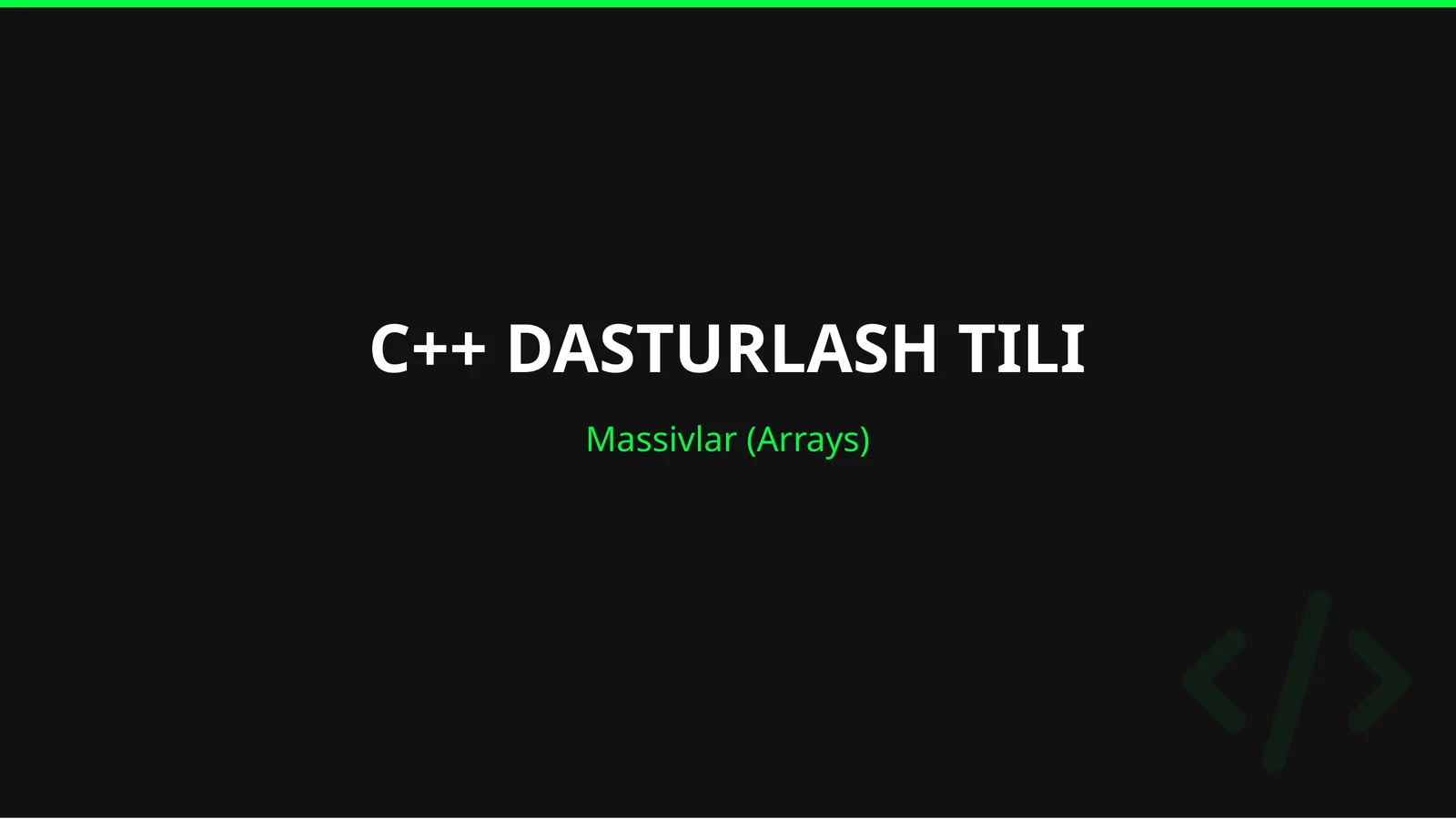 C++ DASTURLASH TILI