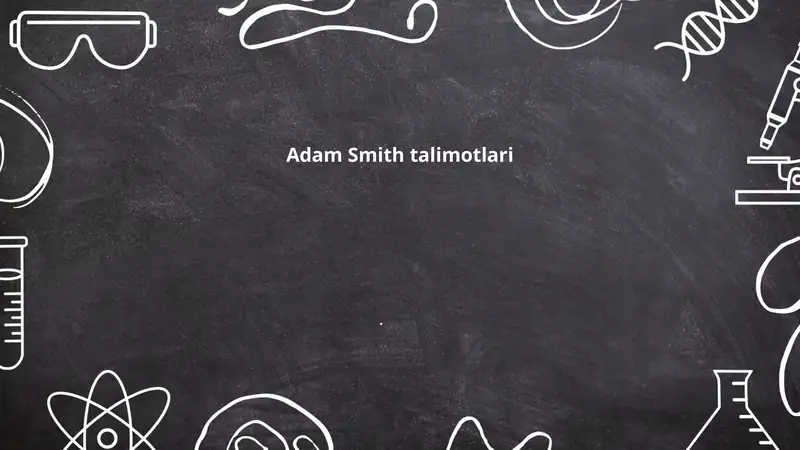 Adam Smith talimotlari