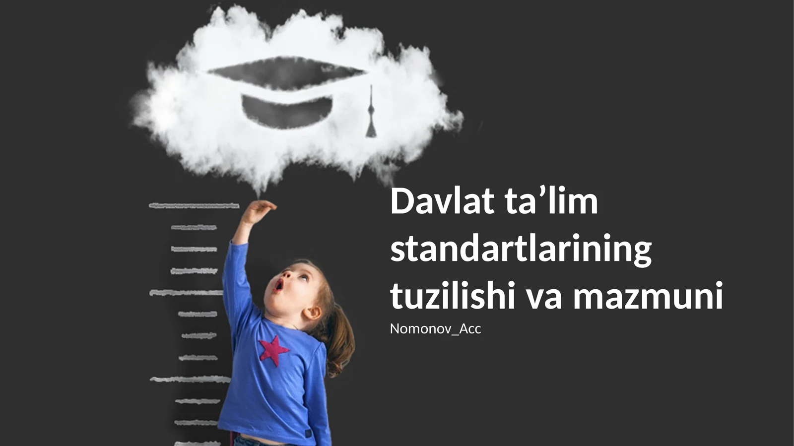 Davlat taʼlim standartlarining tuzilishi va mazmuni