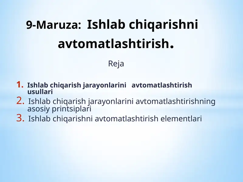 9-Maruza:Ishlabchiqarishniavtomatlashtirish