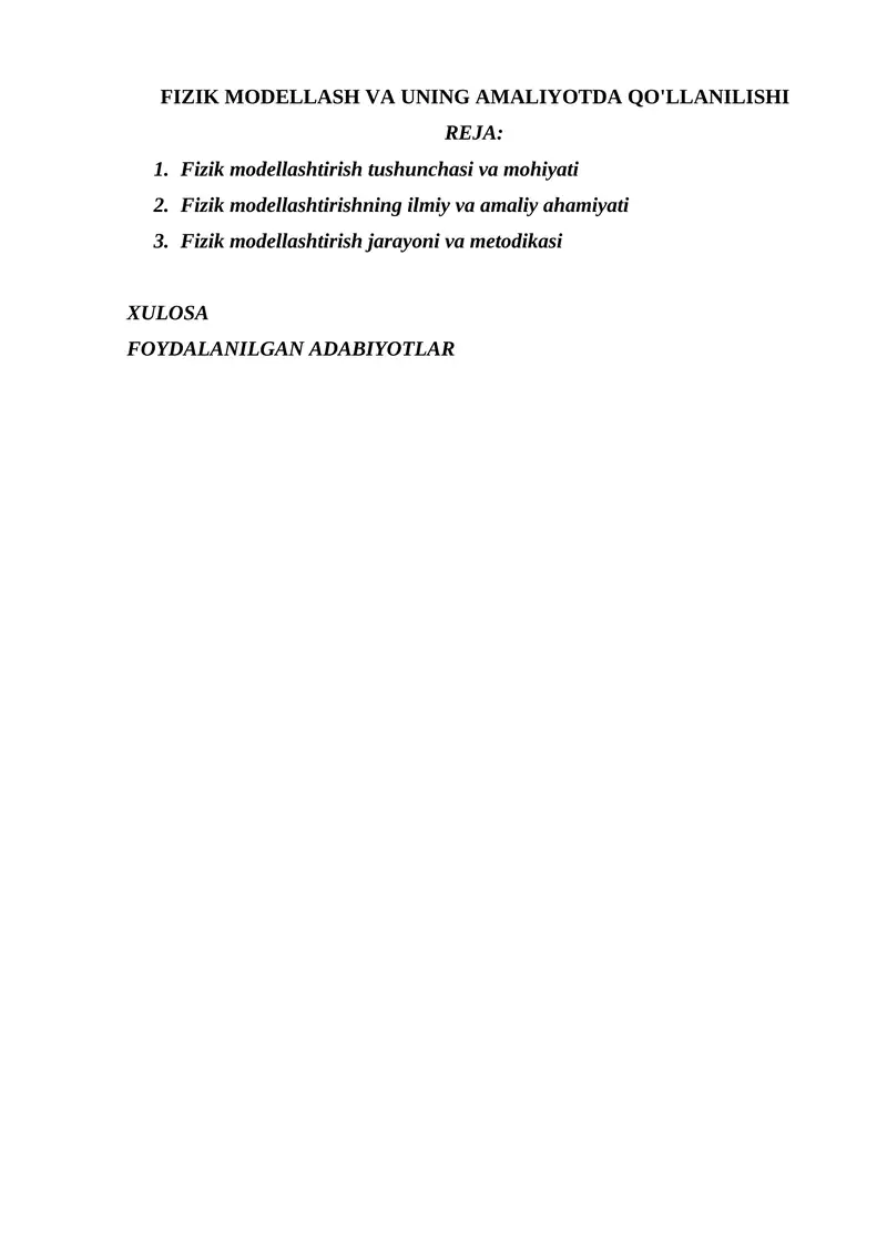 FIZIK MODELLASH VA UNING AMALIYOTDA QO'LLANILISHI