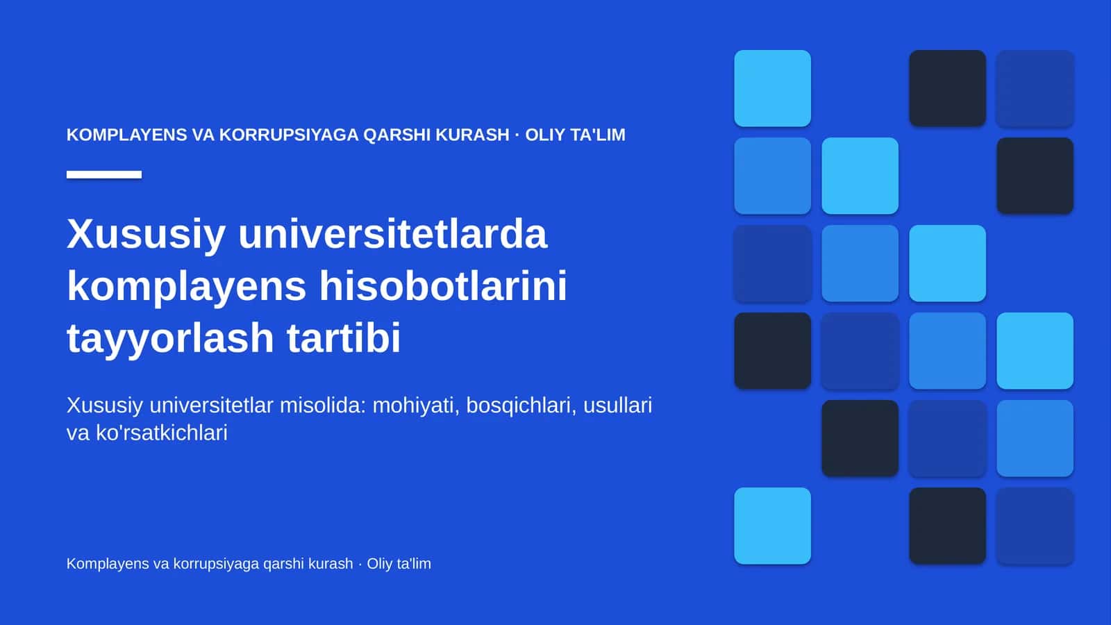 xususiy universitetlarda komplayens hisobotlarini tayyorlash tartibi 7363