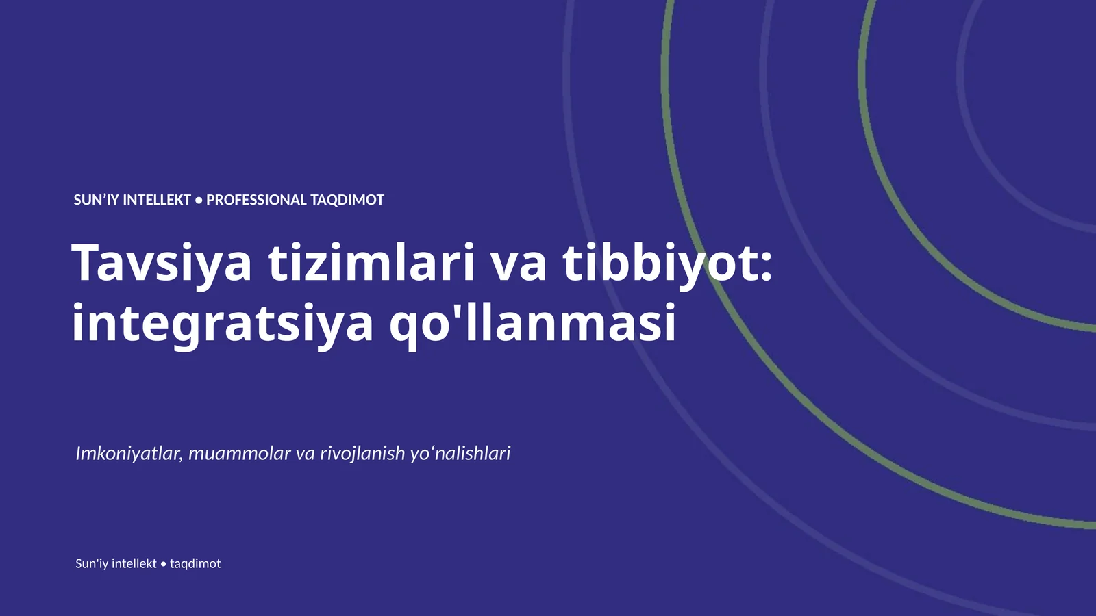 SUNʼIY INTELLEKT • PROFESSIONAL TAQDIMOT
