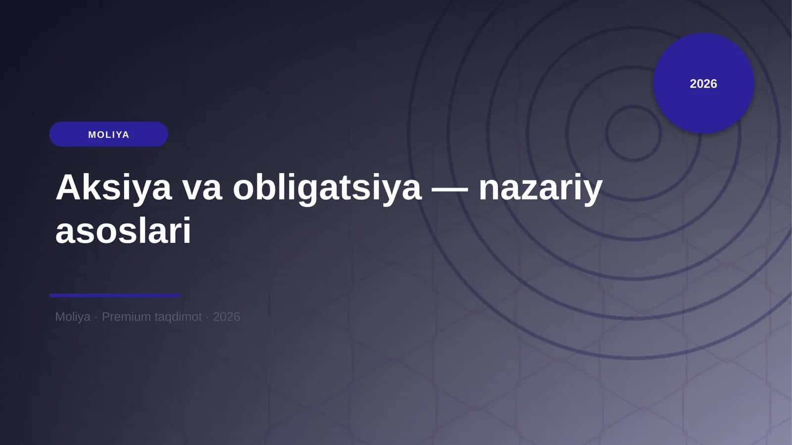 Aksiya va obligatsiya — nazariy asoslari