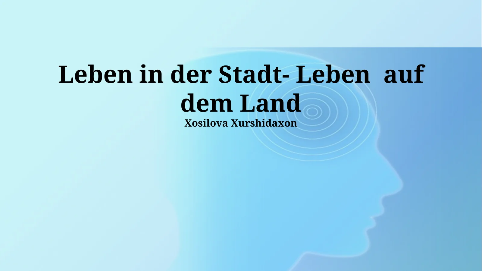 Stadt vs. Land: Ein Vergleich