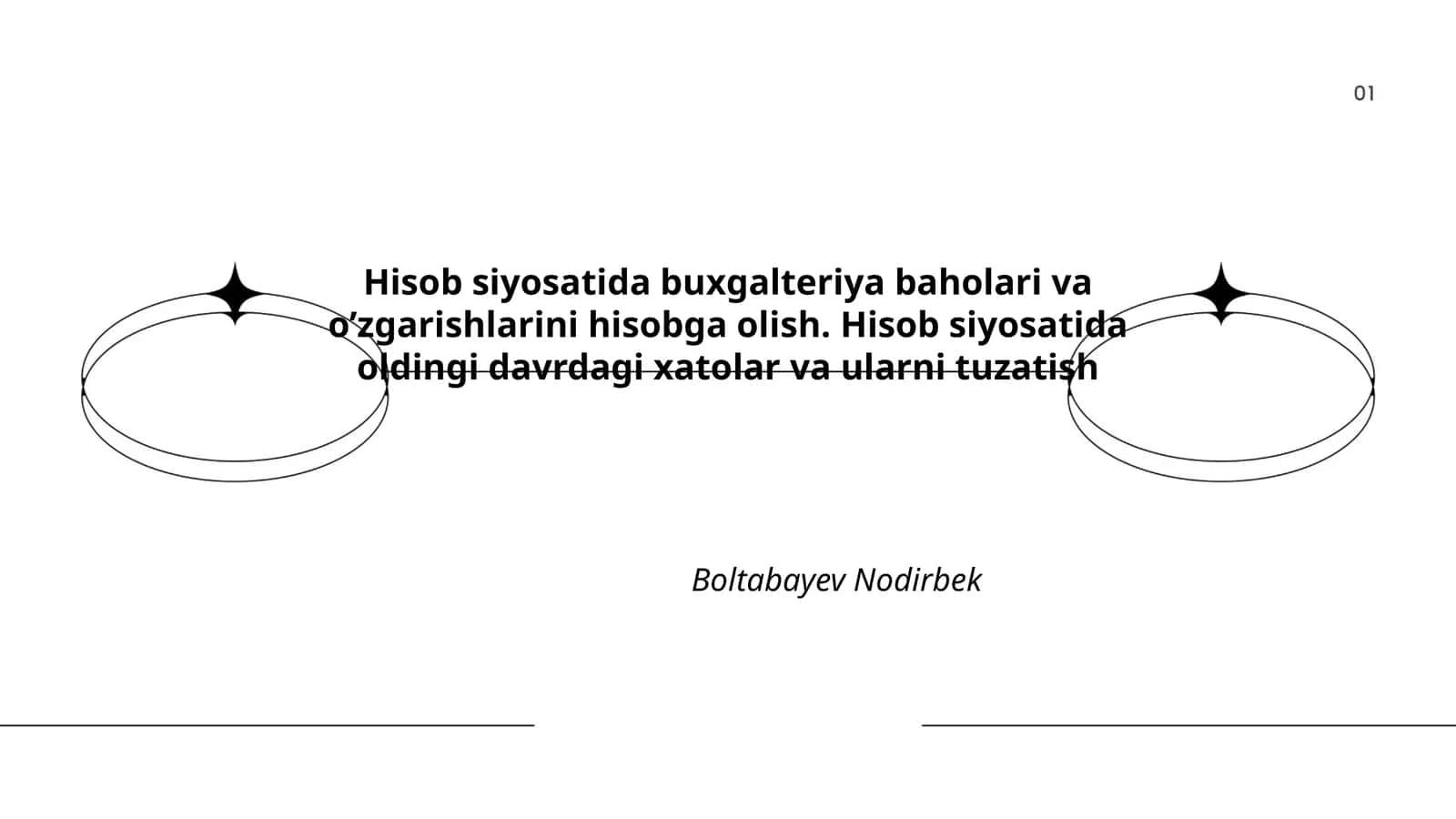 Buxgalteriya siyosati va buxgalteriya baholari tushunchasi