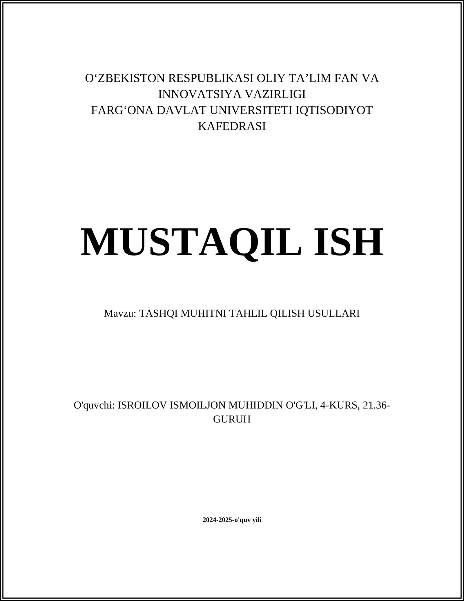 TASHQI MUHITNI TAHLIL QILISH USULLARI