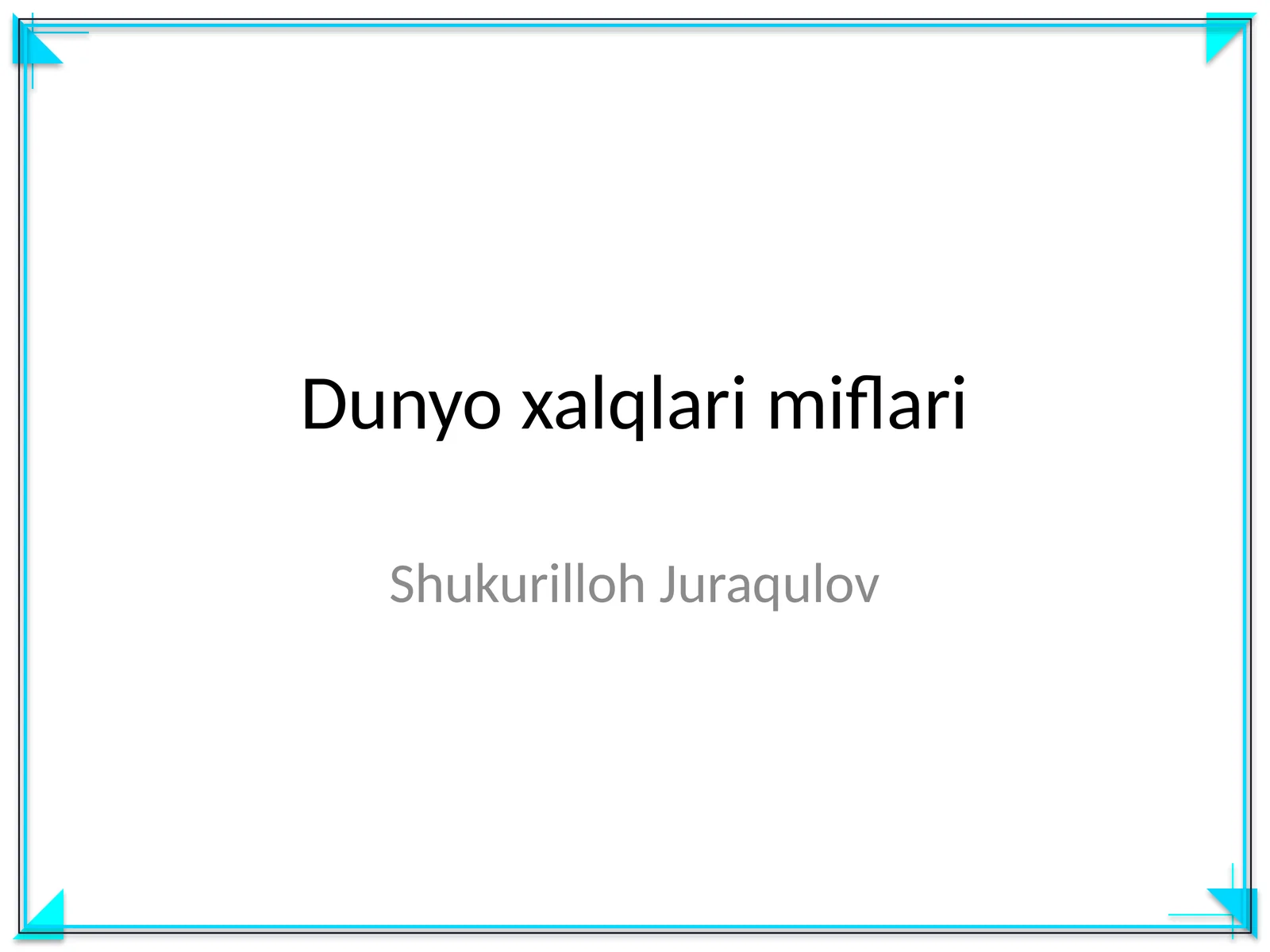 Dunyo xalqlari miflari