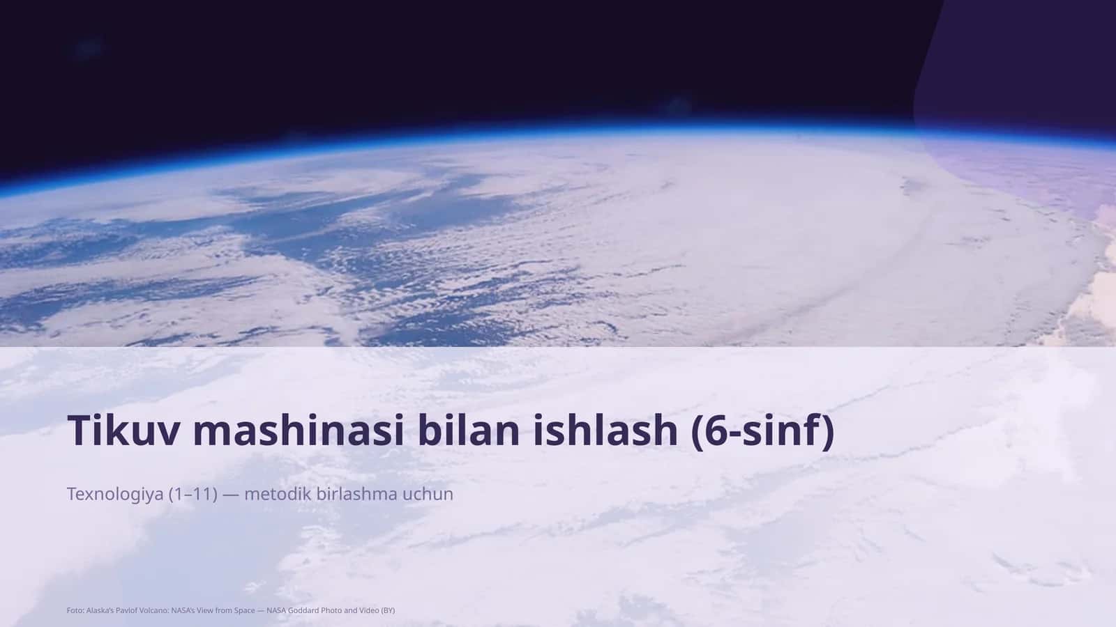 Tikuv mashinasi bilan ishlash (6-sinf)