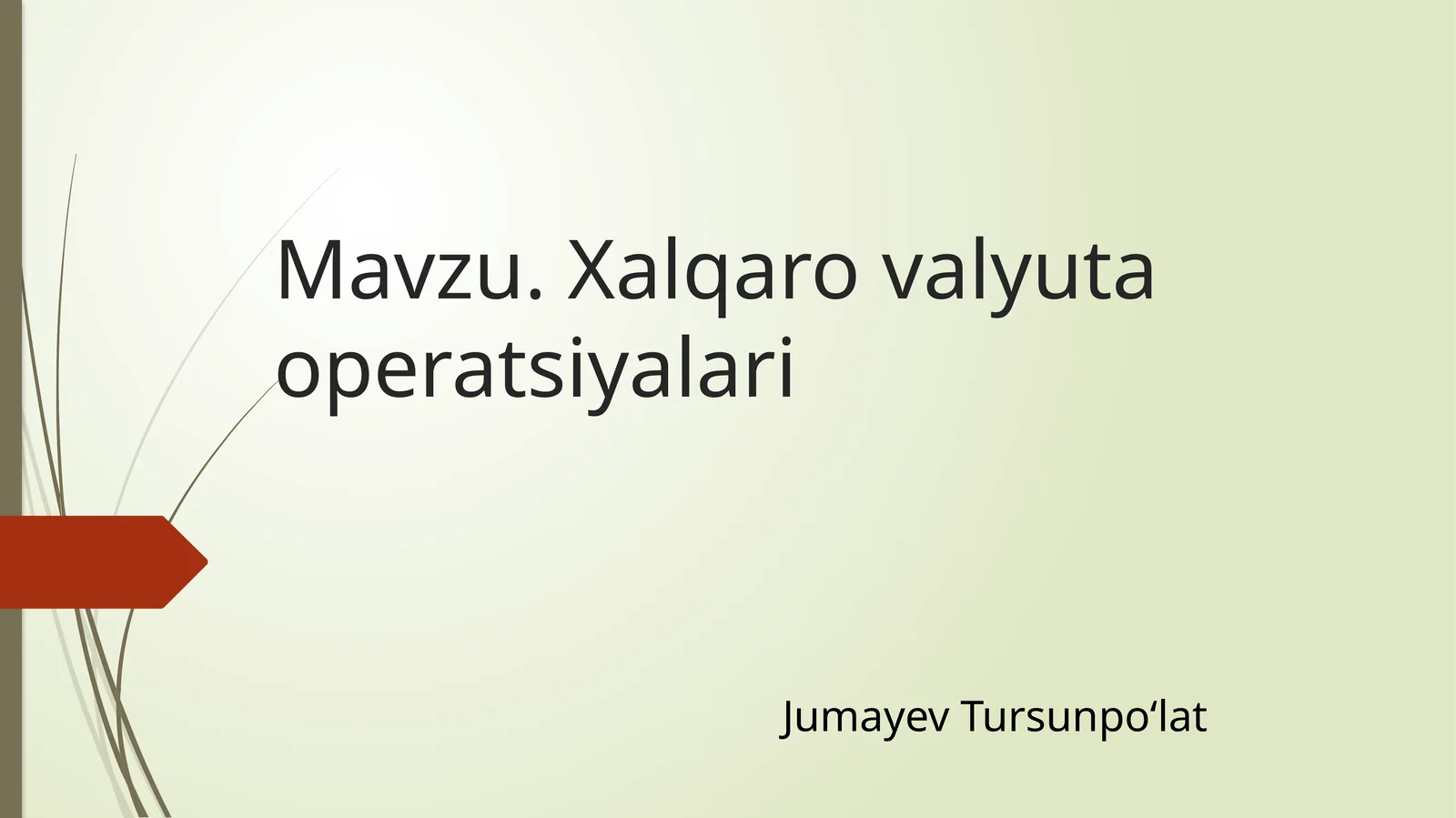 Xalqaro valyuta operatsiyalari