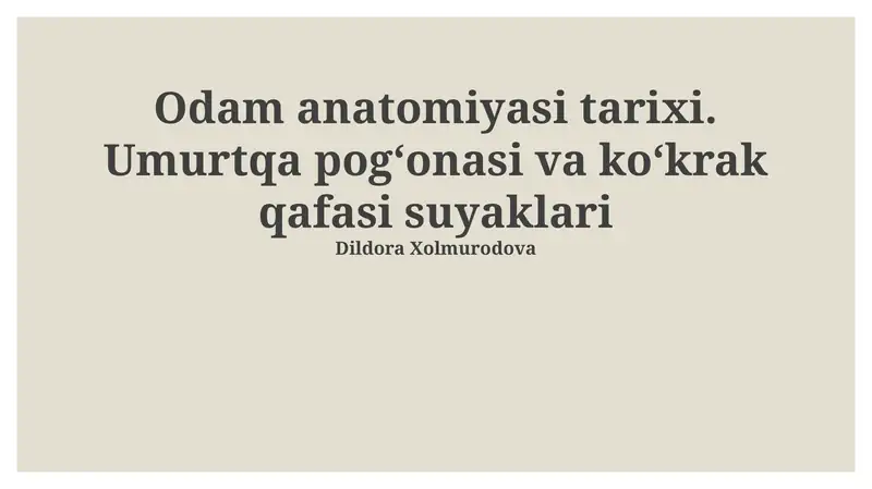 Umurtqa pog'onasi va qovurg'a qafasining anatomiyasi