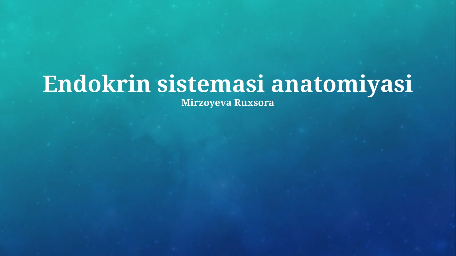 Endokrin sistemasi anatomiyasi