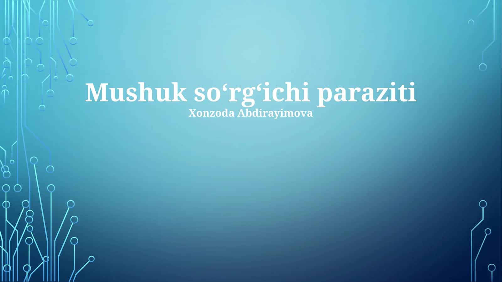 Mushuk soʻrgʻichi paraziti