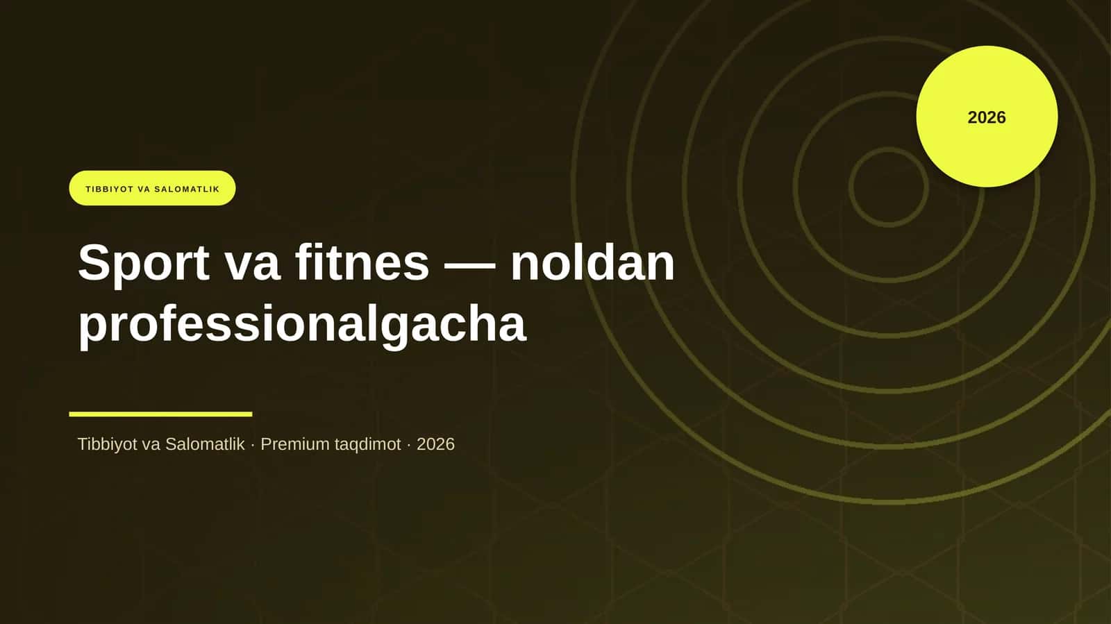 Sport va fitnes — noldan professionalgacha