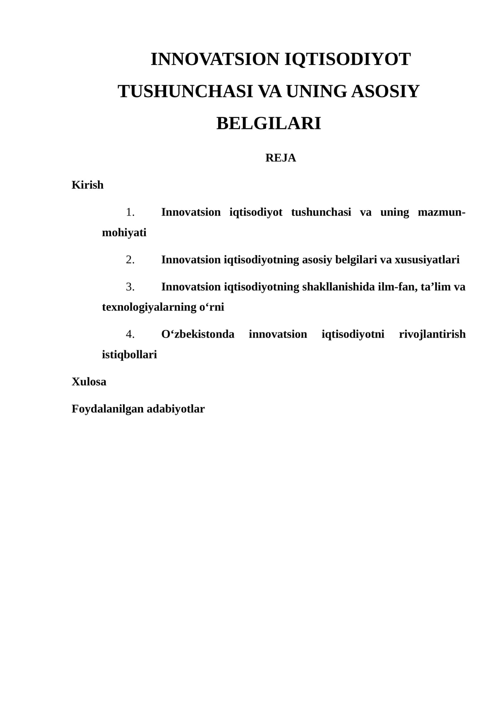 INNOVATSION IQTISODIYOT TUSHUNCHASI VA UNING ASOSIY BELGILARI
