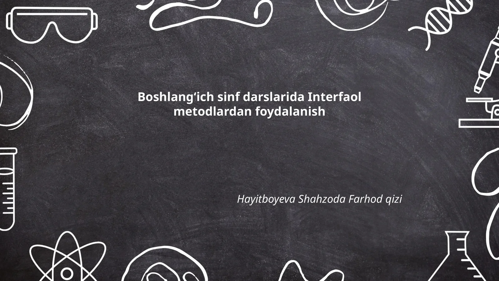 Interfaol Metodlardan Foydalanish