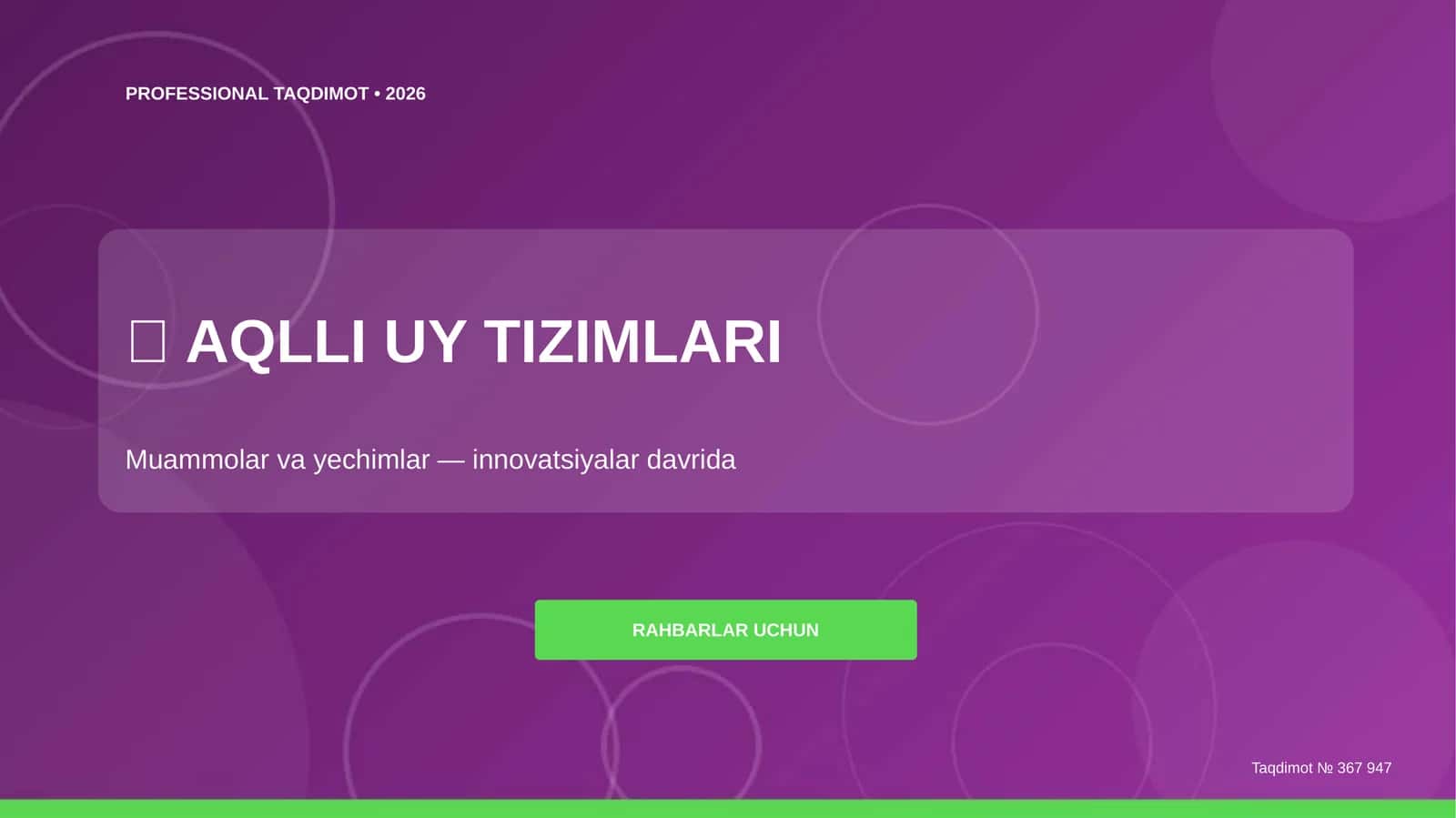 Aqlli uy tizimlari: muammolar va yechimlar (innovatsiyalar davrida)
