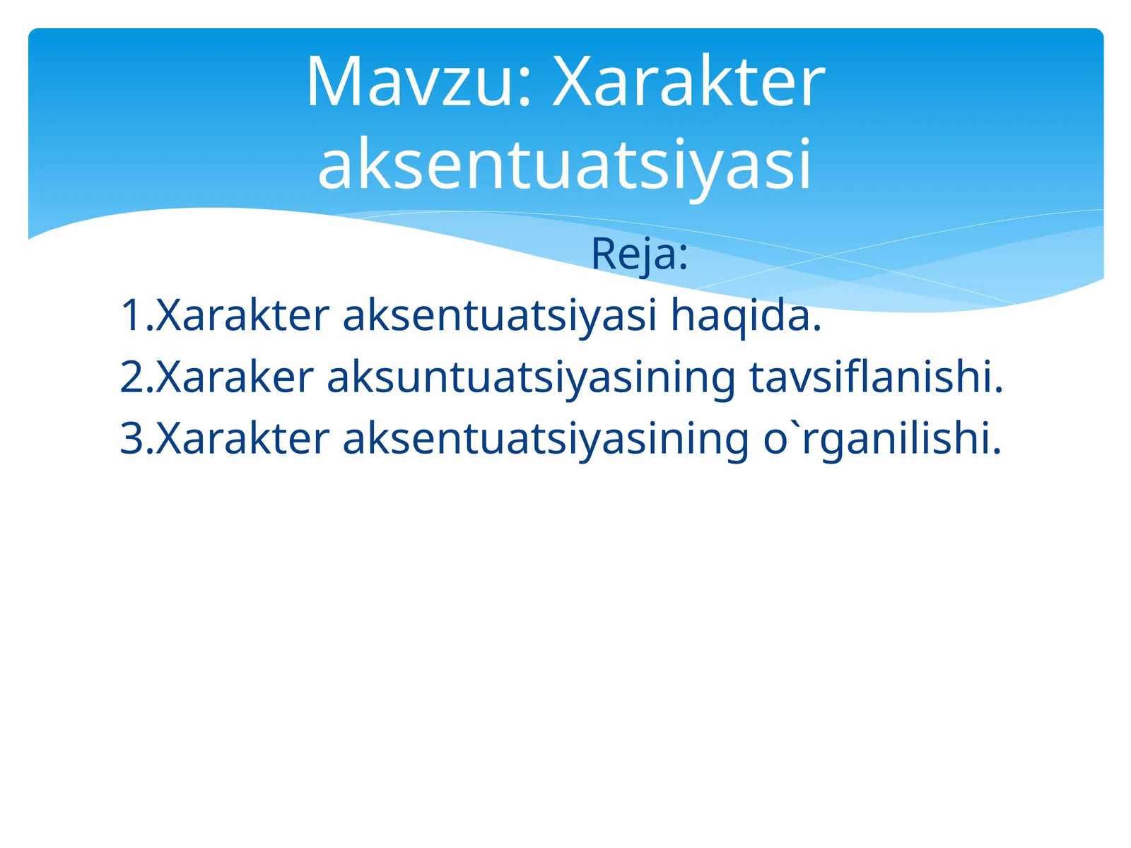 Xarakter aksentuatsiyasi