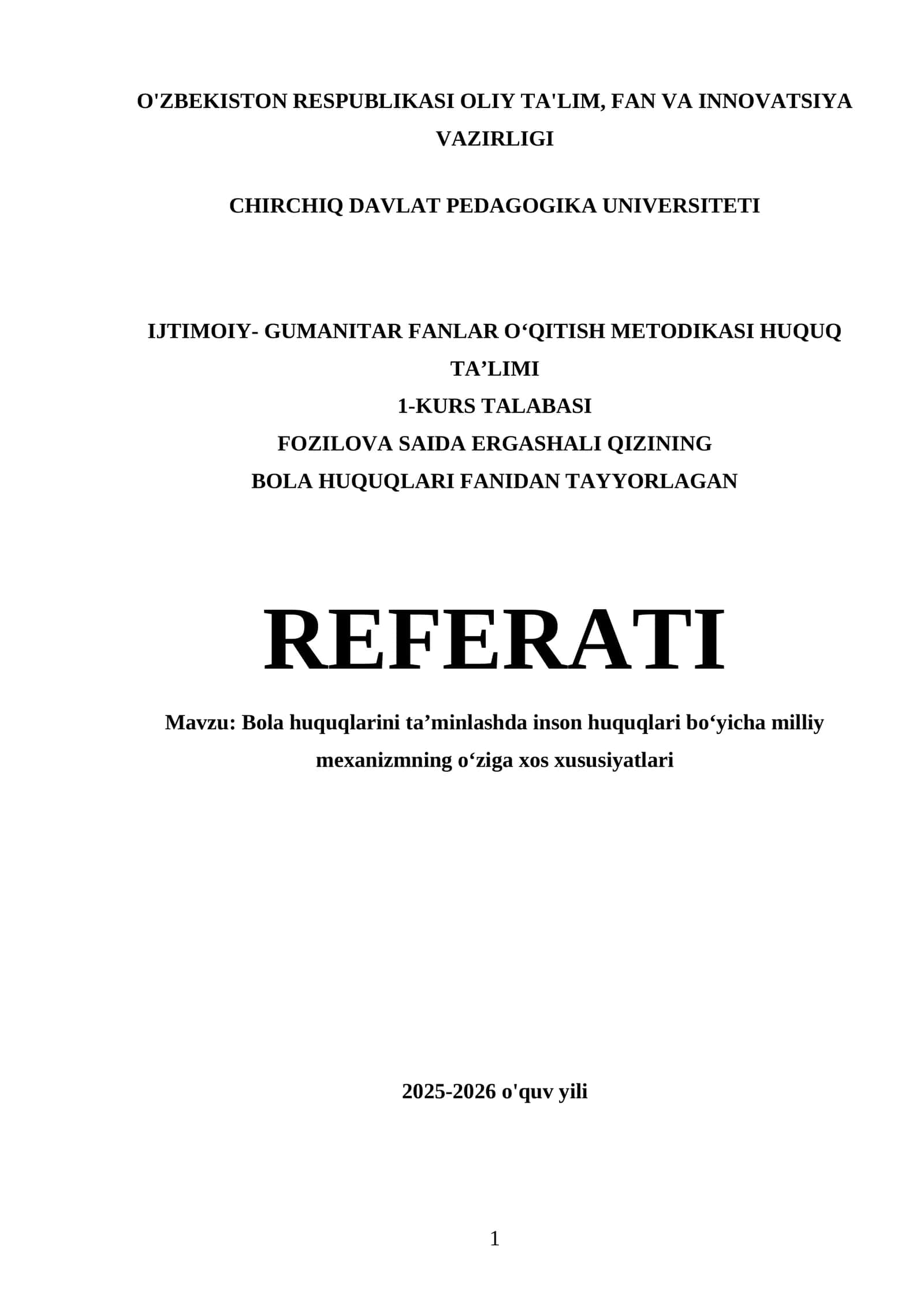 REFERAT "Bola huquqlarini taʼminlashda inson huquqlari boʻyicha milliy mexanizmning oʻziga xos xususiyatlari"