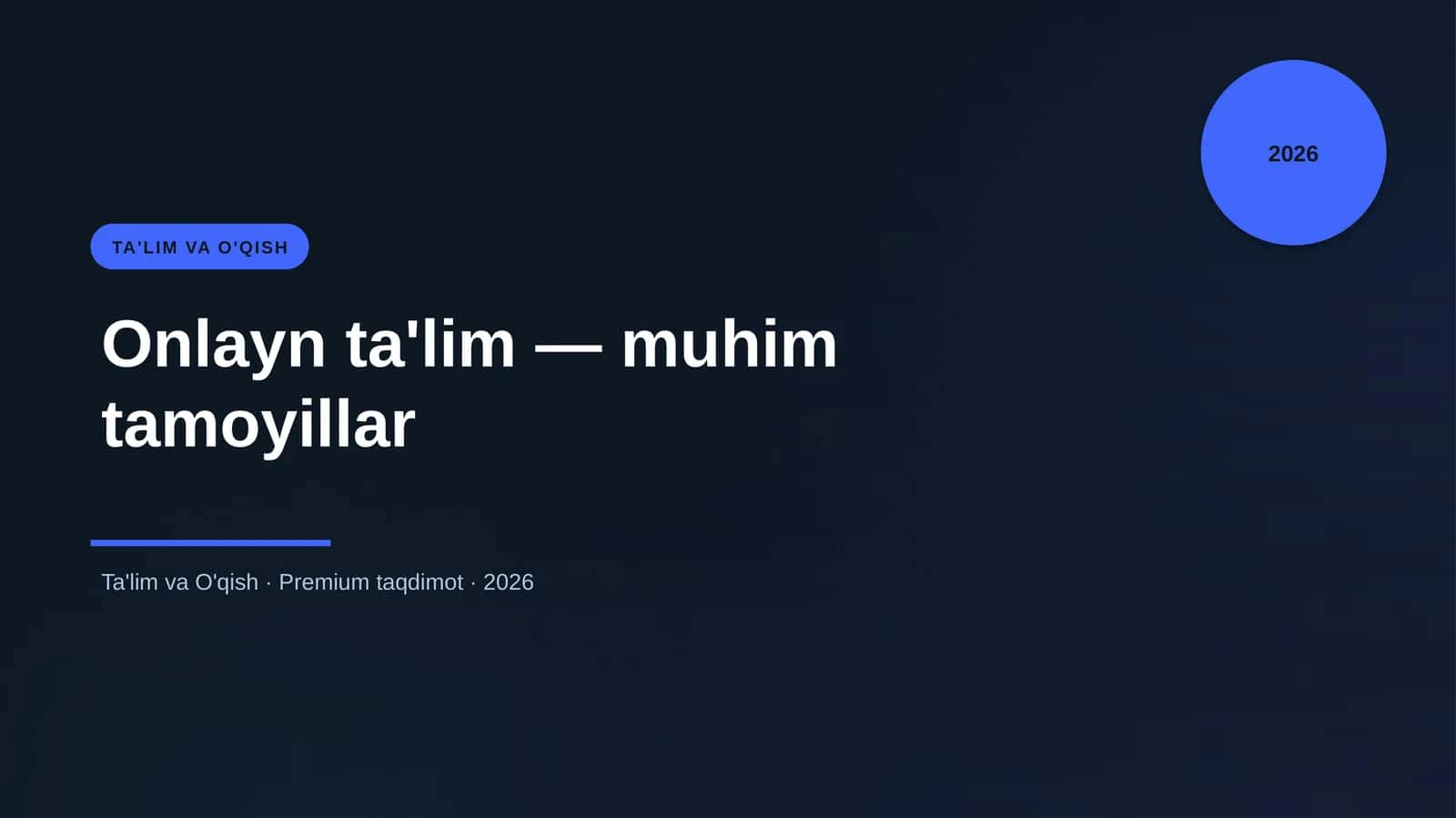 Onlayn ta'lim — muhim tamoyillar
