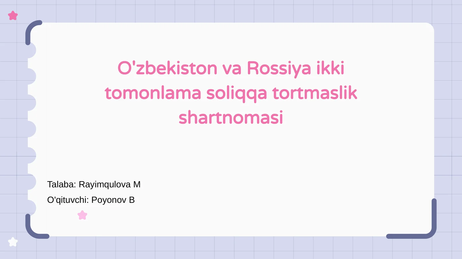 O'zbekiston va Rossiya ikki tomonlama soliqqa tortmaslik shartnomasi