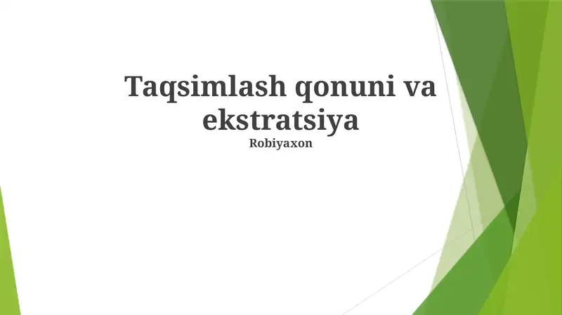 Taqsimlash qonuni va ekstratsiya